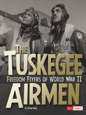 cover image of The Tuskegee Airmen